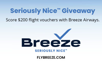 Seriously Nice™ Giveaway: Win $200 Flight Vouchers with Breeze Airways™ – Be Nice to Yourself!